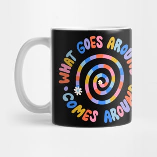 What Goes Around Comes Around by Oh So Graceful Mug